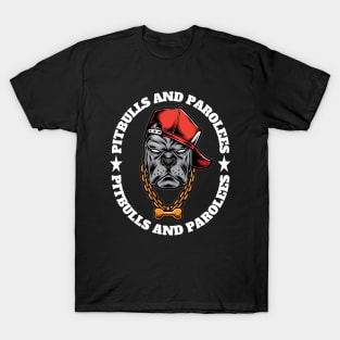 Pitbulls And Parolees T-Shirt